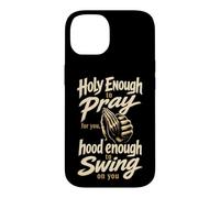 Christian Holy Enough To Pray For You Prayer Warrior Gift Case for iPhone 14