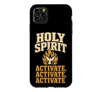 Christian Holy Spirit Activate Activate Activate Gift Case for iPhone 11 Pro Max