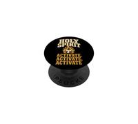 Christian Holy Spirit Activate Activate Activate Gift PopSockets Adhesive PopGrip