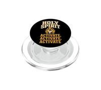 Christian Holy Spirit Activate Activate Activate Gift PopSockets PopGrip for MagSafe