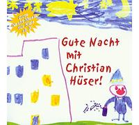 Christian Hüser - Gute Nacht mit Christian Hüser!
