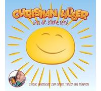 Christian Hüser - Lass die Sonne rein!: 12 neue Kinderlieder zum Singen, Tanzen und Träumen!
