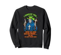 Christian Humor Sin No More Or Do Fun Womens Religious Sweatshirt