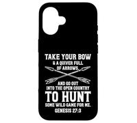 Christian Hunting Bow Hunter Genesis 27:3 Case for iPhone 16