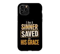 Christian I Am A Sinner Saved By His Grace Gift Case for iPhone 11 Pro