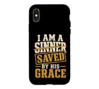Christian I Am A Sinner Saved By His Grace Gift Case for iPhone X/XS