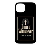 Christian I Am A Whosoever Bible Verse Faith Gift Case for iPhone 13