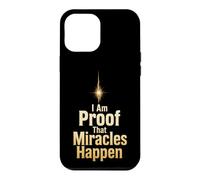 Christian I Am Proof That Miracles Happen Gift Case for iPhone 12 Pro Max
