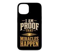 Christian I Am Proof That Miracles Happen Gift Case for iPhone 13