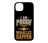 Christian I Am Proof That Miracles Happen Gift Case for iPhone 14 Plus