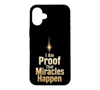 Christian I Am Proof That Miracles Happen Gift Case for iPhone 16 Plus