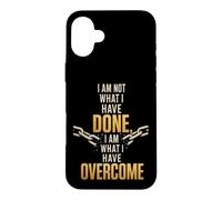 Christian I Am What I Have Overcome Faith Gift Case for iPhone 16 Plus
