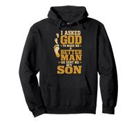 Christian I Asked God To Make Me A Better Man He Sent Me Pullover Hoodie
