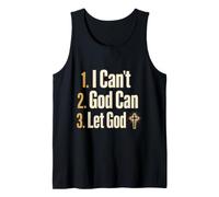 Christian I Can't God Can Let God Faith Gift Tank Top