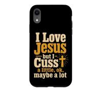 Christian I Love Jesus But I Cuss A Little Gift Case for iPhone XR