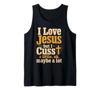 Christian I Love Jesus But I Cuss A Little Gift Tank Top