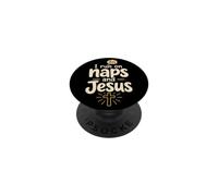Christian I Run On Naps And Jesus Funny Faith Gift PopSockets Adhesive PopGrip