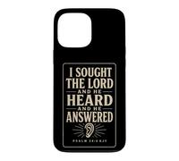 Christian I Sought The Lord And He Heard Bible Verse Gift Case for iPhone 13 Pro Max