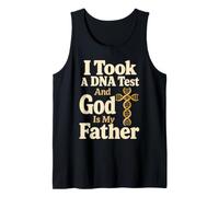 Christian I Took A DNA Test God is My Father Gift Tank Top