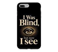 Christian I Was Blind but Now I See Faith Gift Case for iPhone 7 Plus/8 Plus
