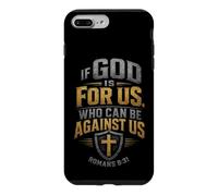 Christian If God Is For Us Romans 8:31 Faith Gift Case for iPhone 7 Plus/8 Plus