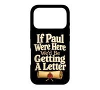 Christian If Paul Were Here We'd Get A Letter Case for iPhone 17 Pro