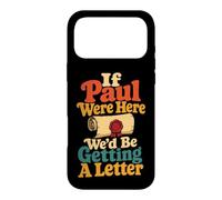 Christian If Paul Were Here We'd Get A Letter Case for iPhone 17 Pro Max