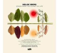 Christian Ihle Hadland - Helge Iberg: Songs From The Planet Of Life