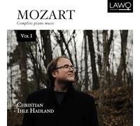 Christian Ihle Hadland - Mozart Complete Piano Music Vol. 1