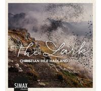 Christian Ihle Hadland - The Lark