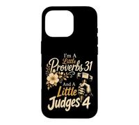 Christian I'm A Little Proverbs 31 And Judges 4 Gift Case for iPhone 16 Pro