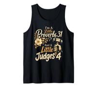 Christian I'm A Little Proverbs 31 and Judges 4 Gift Tank Top