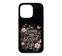 Christian I'm Living My Blessed Life Faith Gift Case for iPhone 13 Pro