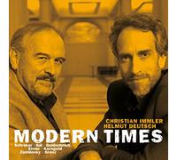 Christian Immler & Helmut Deutsch - Modern Times - Songs By Schreker, Gal, Goldschmidt etc.
