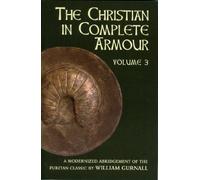 Christian in Complete Armour Volume 3: v. 3