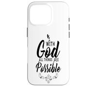 Christian Inspirational Phone Case - All Things Are Possible Case for iPhone 16 Pro