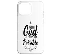 Christian Inspirational Phone Case - All Things Are Possible Case for iPhone 16 Pro Max