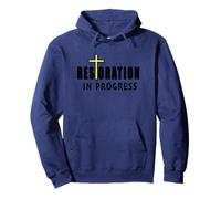 Christian Inspirational Restoration in Progress with Cross Pullover Hoodie