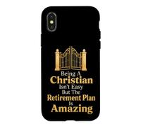 Christian Isn't Easy But The Retirement Plan Is Amazing Case for iPhone X/XS