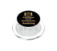 Christian Isn't Easy But The Retirement Plan Is Amazing PopSockets PopGrip for MagSafe