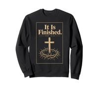 Christian It Is Finished Bible Verse Cross Gift Sweatshirt