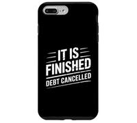 Christian It Is Finished Debt Cancelled Case for iPhone 7 Plus/8 Plus