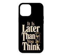 Christian It Is Later Than You Think Faith Gift Case for iPhone 12 Pro Max