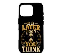 Christian It Is Later Than You Think Faith Gift Case for iPhone 16 Pro