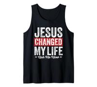 Christian Jesus Changed My Life Ask Me How Tank Top