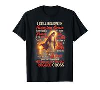 Christian Jesus God Lover I Still Believe Amazing A Grace T-Shirt