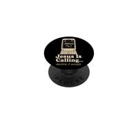 Christian Jesus Is Calling Decline Accept Gift PopSockets Adhesive PopGrip
