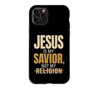 Christian Jesus Is My Savior Not Religion Gift Case for iPhone 11 Pro