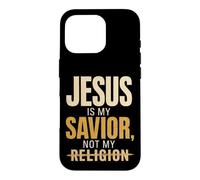 Christian Jesus Is My Savior Not Religion Gift Case for iPhone 16 Pro