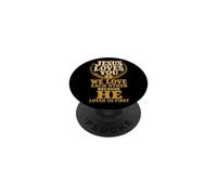Christian Jesus Loves You We Love Each Other Gift PopSockets Adhesive PopGrip